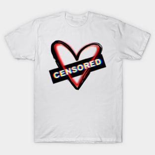 Censored for Explicit Feelz T-Shirt